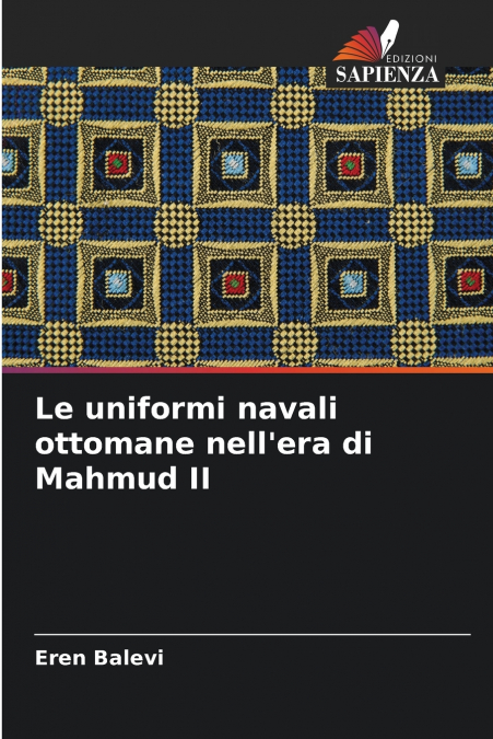 Le uniformi navali ottomane nell’era di Mahmud II