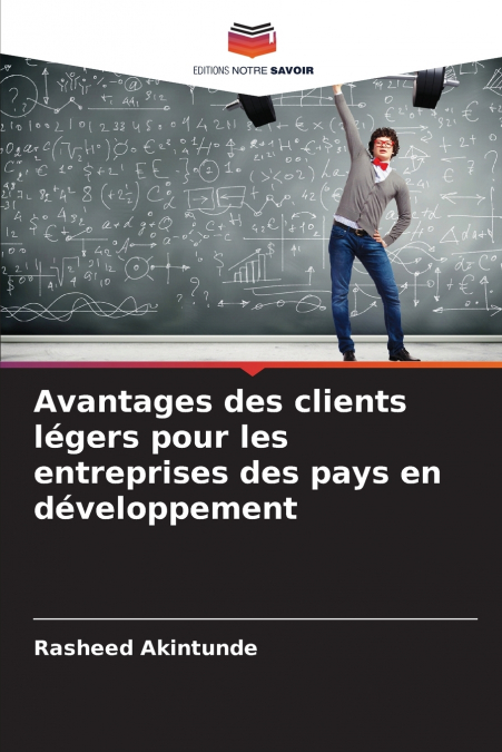 Avantages des clients légers pour les entreprises des pays en développement