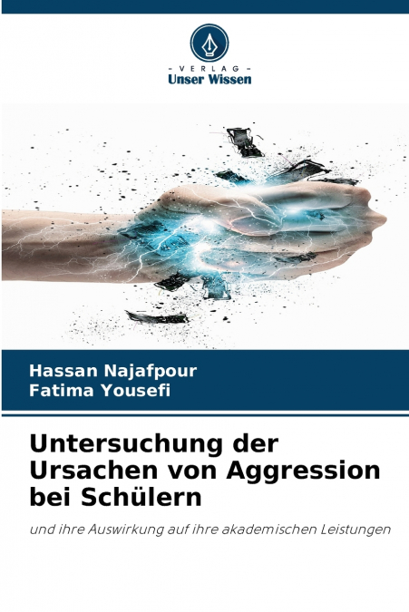 Untersuchung der Ursachen von Aggression bei Schülern