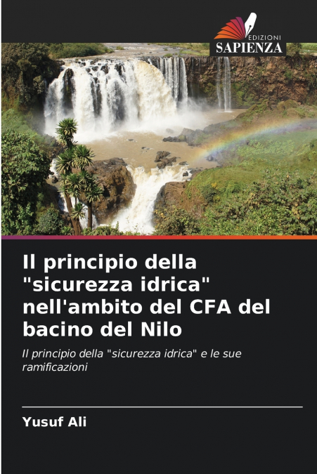 Il principio della 'sicurezza idrica' nell’ambito del CFA del bacino del Nilo