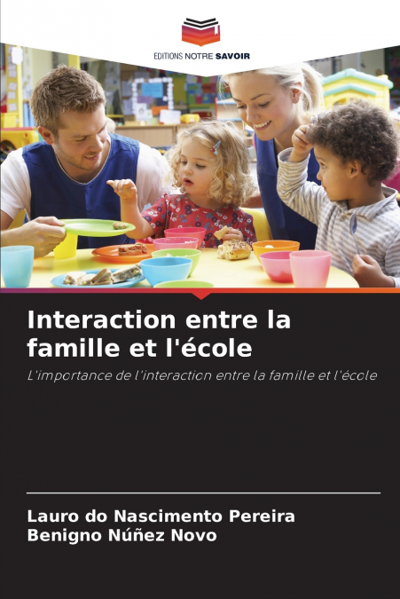 Interaction entre la famille et l’école