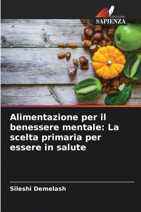 Alimentazione per il benessere mentale