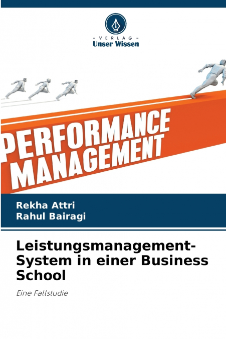Leistungsmanagement-System in einer Business School