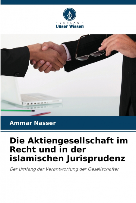 Die Aktiengesellschaft im Recht und in der islamischen Jurisprudenz