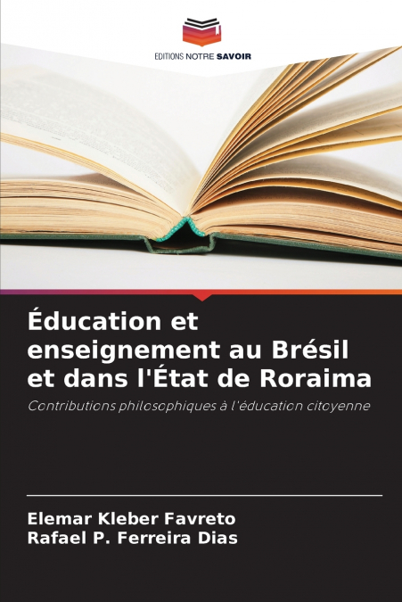 Éducation et enseignement au Brésil et dans l’État de Roraima