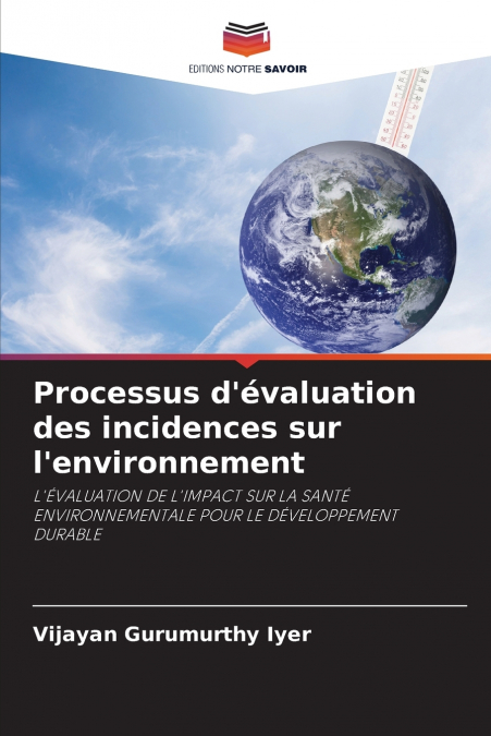 Processus d’évaluation des incidences sur l’environnement