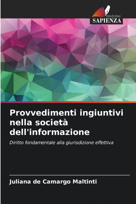Provvedimenti ingiuntivi nella società dell’informazione
