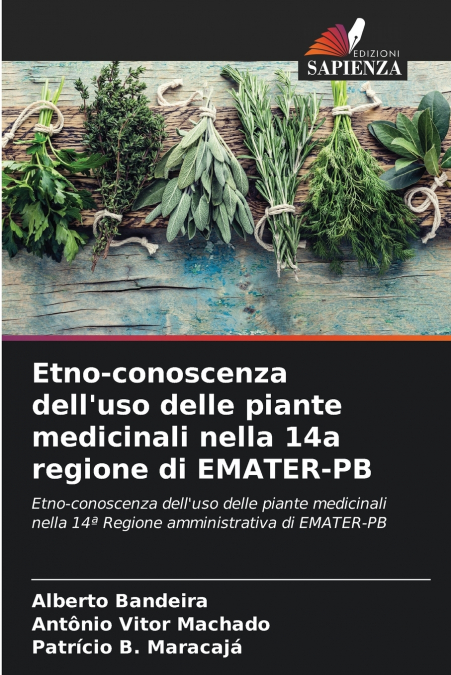 Etno-conoscenza dell’uso delle piante medicinali nella 14a regione di EMATER-PB
