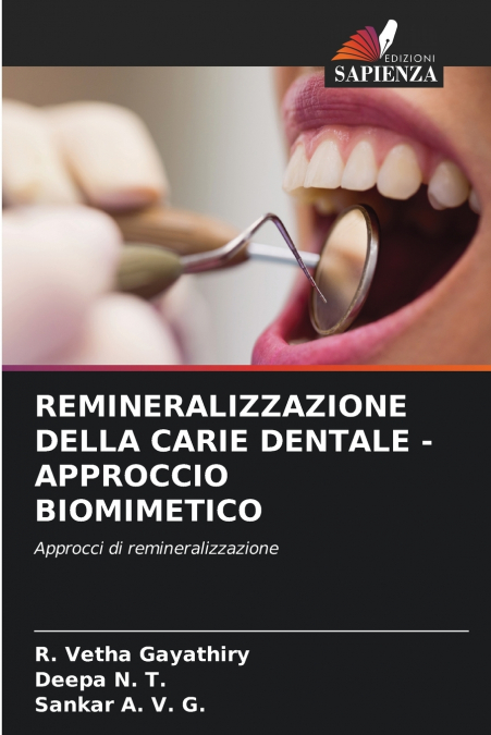 REMINERALIZZAZIONE DELLA CARIE DENTALE - APPROCCIO BIOMIMETICO