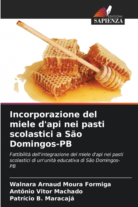 Incorporazione del miele d’api nei pasti scolastici a São Domingos-PB