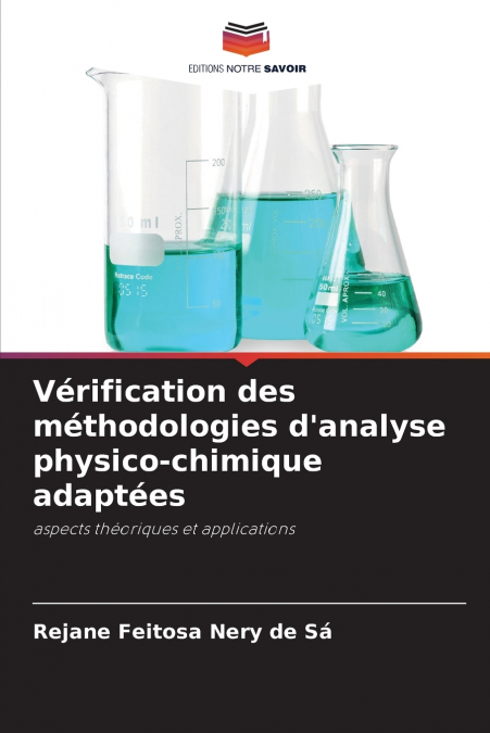 Vérification des méthodologies d’analyse physico-chimique adaptées