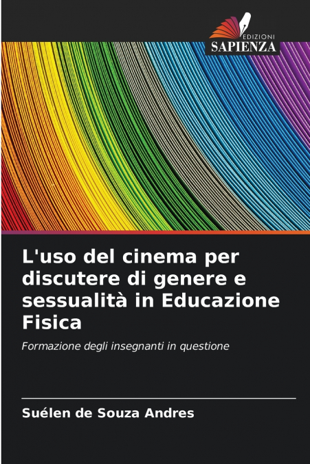 L’uso del cinema per discutere di genere e sessualità in Educazione Fisica