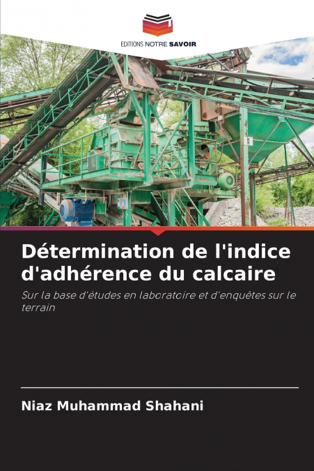 Détermination de l’indice d’adhérence du calcaire