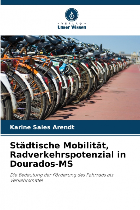 Städtische Mobilität, Radverkehrspotenzial in Dourados-MS
