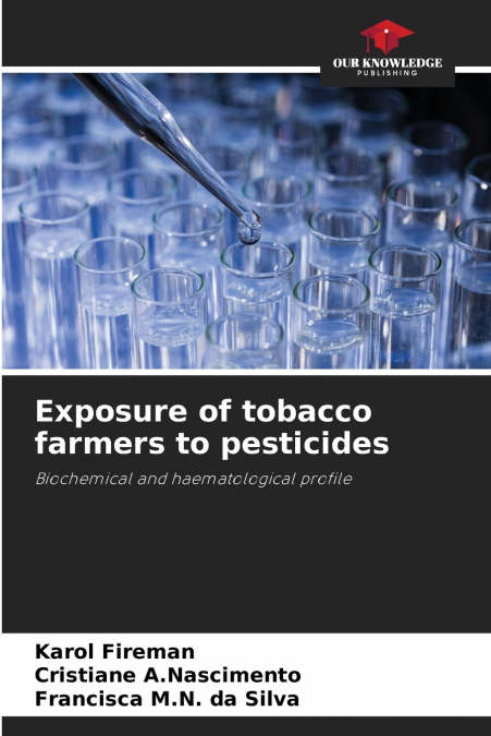 Exposure of tobacco farmers to pesticides