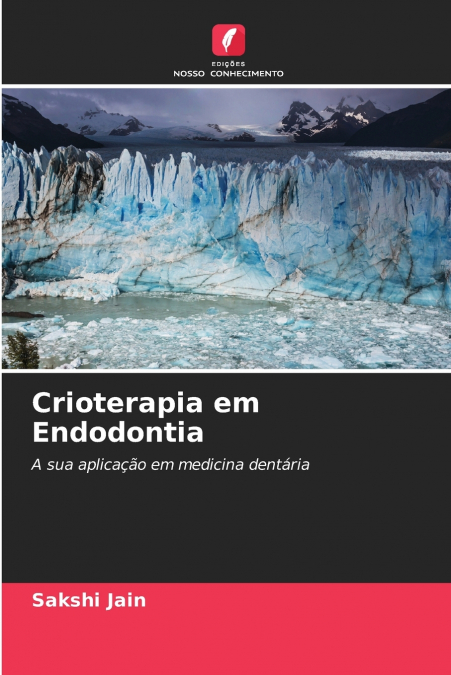 Crioterapia em Endodontia