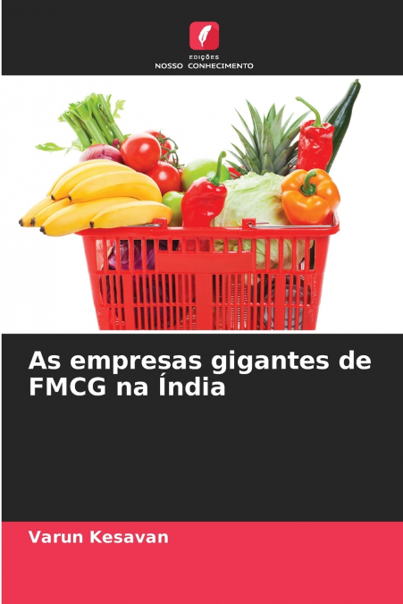 As empresas gigantes de FMCG na Índia