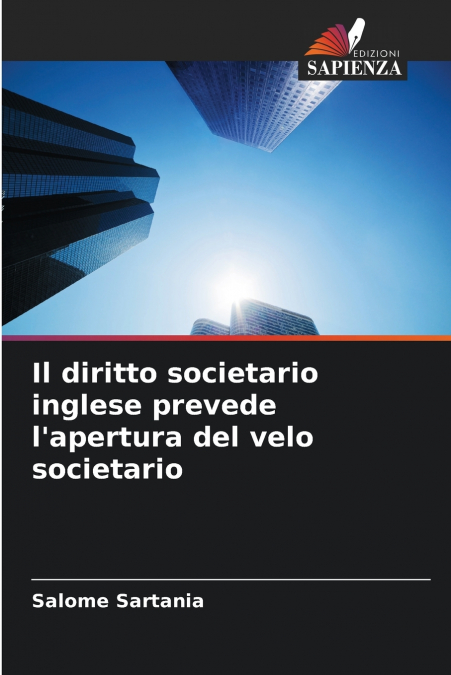 Il diritto societario inglese prevede l’apertura del velo societario