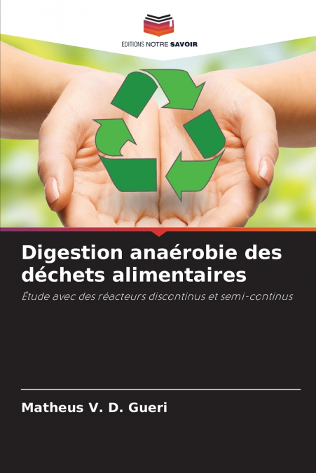 Digestion anaérobie des déchets alimentaires
