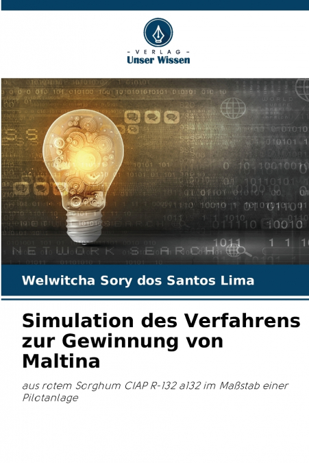Simulation des Verfahrens zur Gewinnung von Maltina