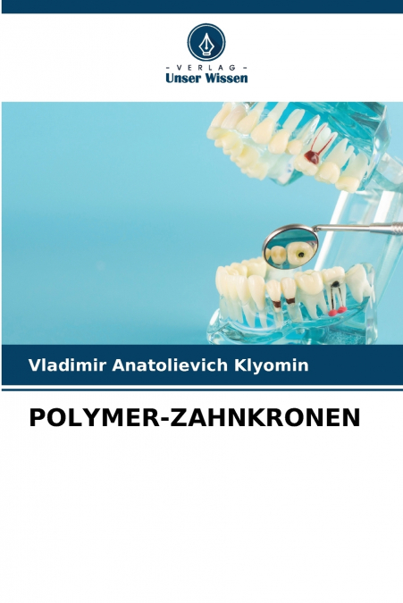 POLYMER-ZAHNKRONEN