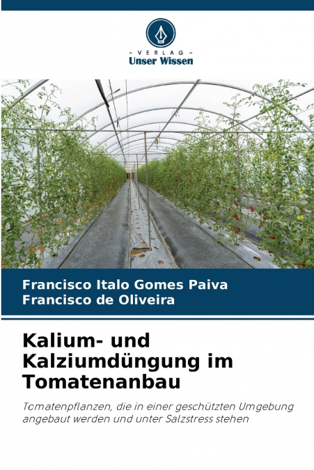 Kalium- und Kalziumdüngung im Tomatenanbau