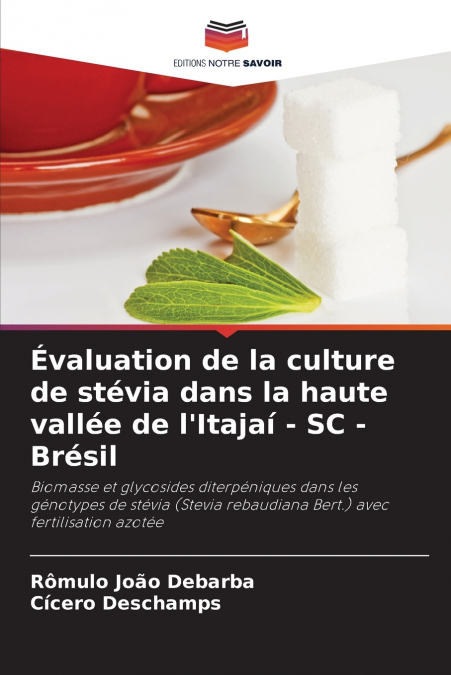 Évaluation de la culture de stévia dans la haute vallée de l’Itajaí - SC - Brésil