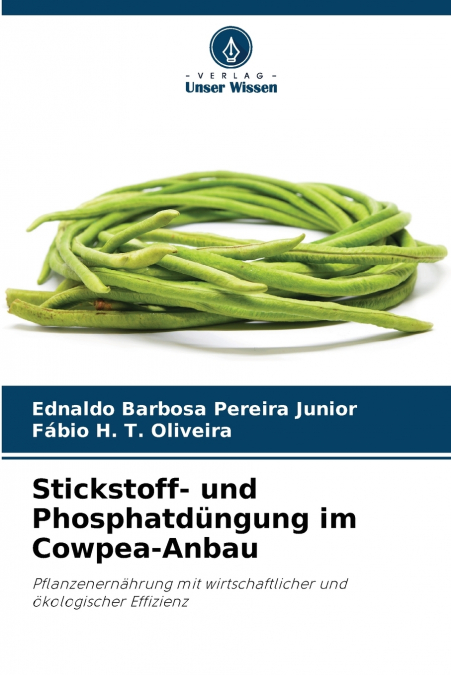 Stickstoff- und Phosphatdüngung im Cowpea-Anbau