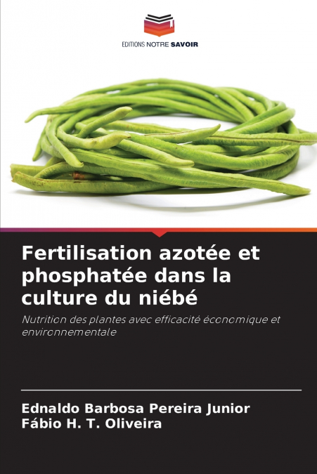 Fertilisation azotée et phosphatée dans la culture du niébé