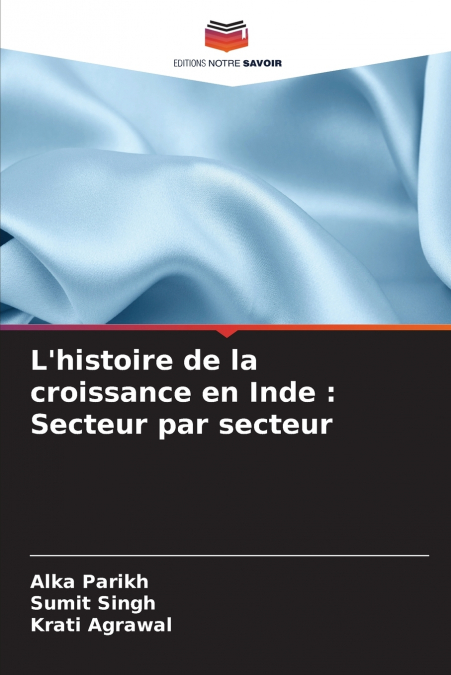 L’histoire de la croissance en Inde