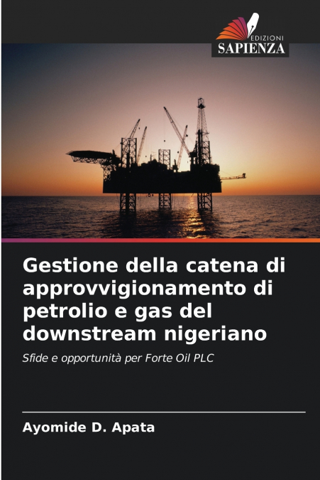 Gestione della catena di approvvigionamento di petrolio e gas del downstream nigeriano