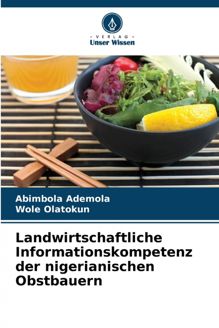 Landwirtschaftliche Informationskompetenz der nigerianischen Obstbauern