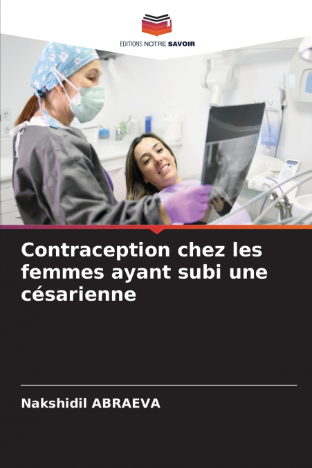 Contraception chez les femmes ayant subi une césarienne