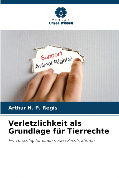 Verletzlichkeit als Grundlage für Tierrechte