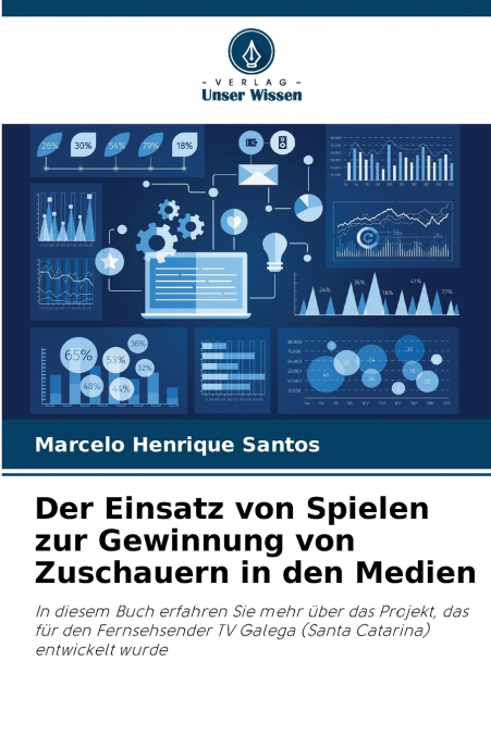 Der Einsatz von Spielen zur Gewinnung von Zuschauern in den Medien