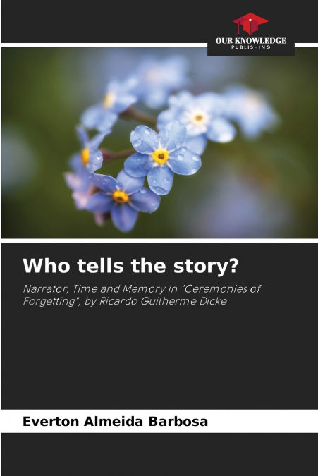 Who tells the story?