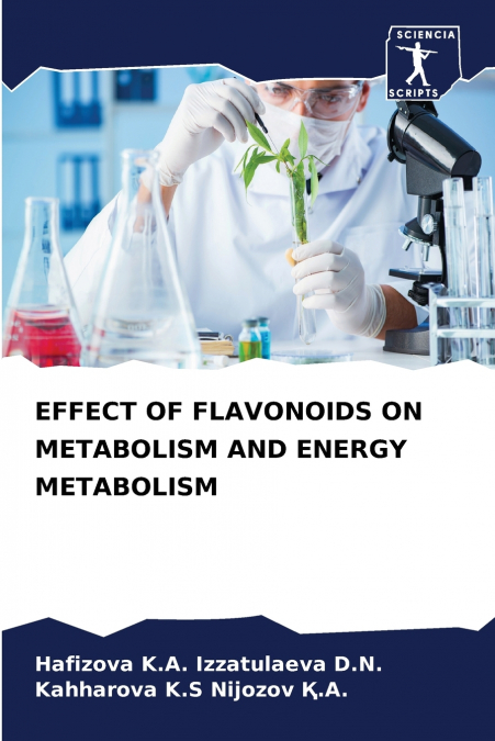EFFECT OF FLAVONOIDS ON METABOLISM AND ENERGY METABOLISM