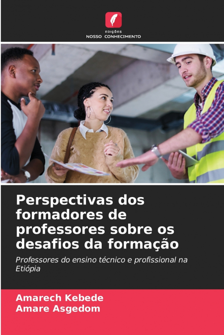Perspectivas dos formadores de professores sobre os desafios da formação