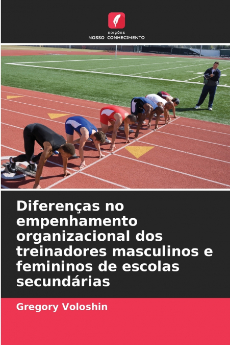 Diferenças no empenhamento organizacional dos treinadores masculinos e femininos de escolas secundárias