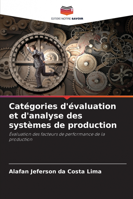 Catégories d’évaluation et d’analyse des systèmes de production