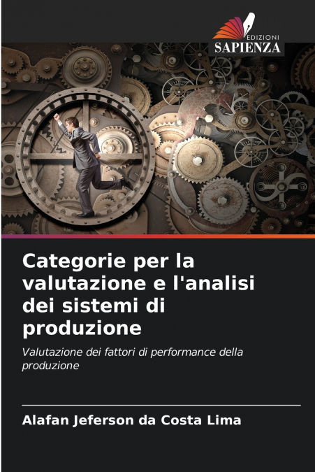 Categorie per la valutazione e l’analisi dei sistemi di produzione