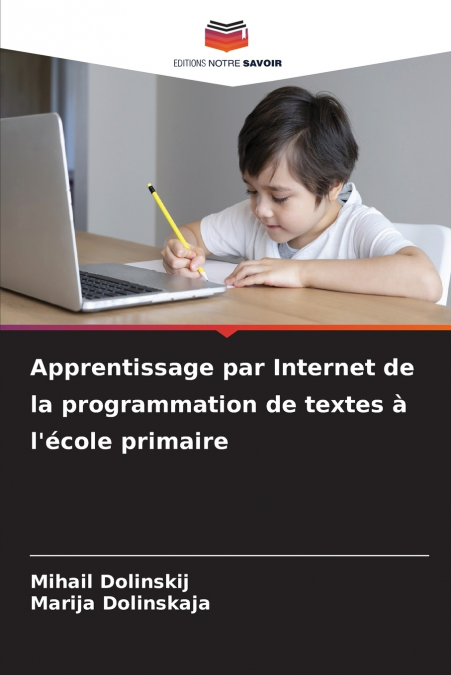 Apprentissage par Internet de la programmation de textes à l’école primaire