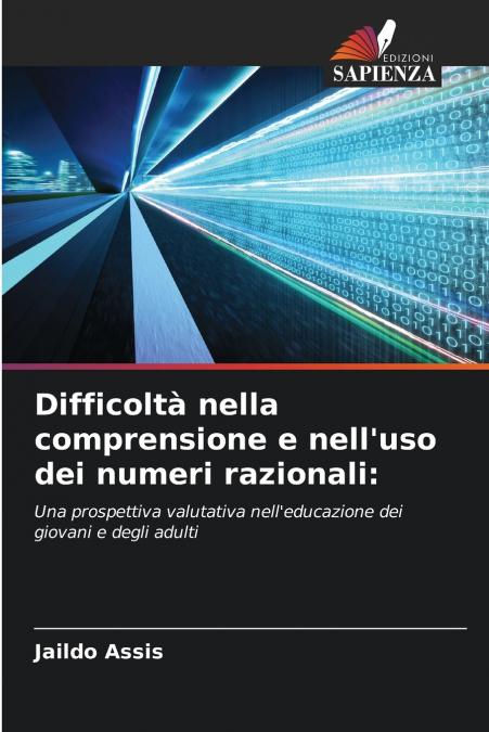 Difficoltà nella comprensione e nell’uso dei numeri razionali