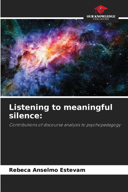 Listening to meaningful silence