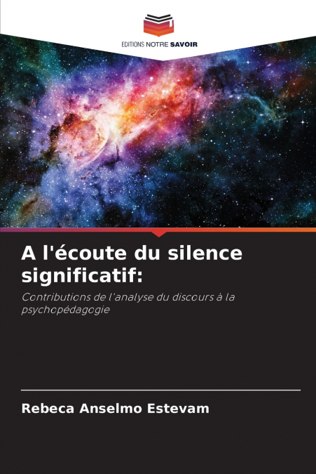 A l’écoute du silence significatif