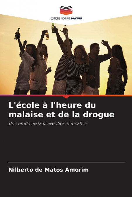 L’école à l’heure du malaise et de la drogue