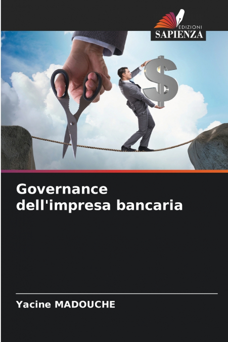 Governance dell’impresa bancaria