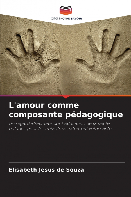 L’amour comme composante pédagogique