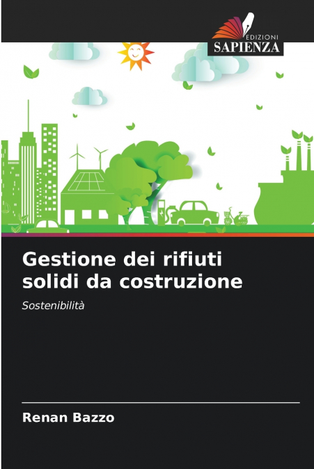 Gestione dei rifiuti solidi da costruzione