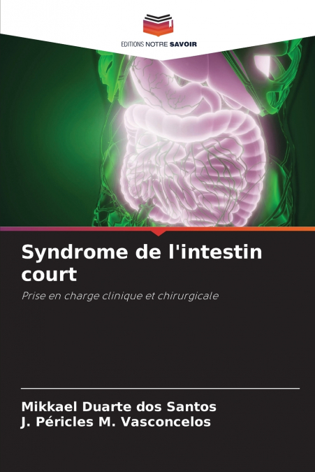 Syndrome de l’intestin court